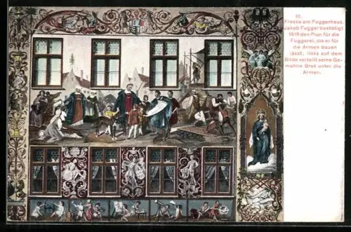 AK Augsburg, Freske am Fuggerhaus, Jakobus Fugger bestätigt 1619 den Plan für die Fuggerei