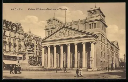 AK Aachen, Kaiser Wilhelm-Denkmal, Theater