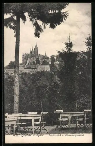 AK Wernigerode a. Harz, Schlossblick vom Lindenberg-Hotel
