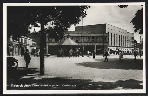 AK Kaiserslautern, Fackelrondell, protestantisches Vereinshaus