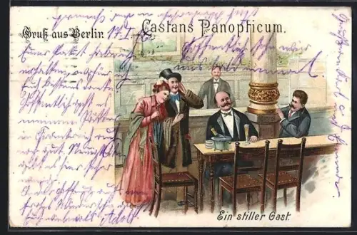 Lithographie Berlin, Gaststätte Castans Panopticum, Ein stiller Gast, Friedrichstrasse