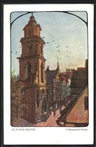 Künstler-AK Heilbronn, Hafenmarkt-Turm