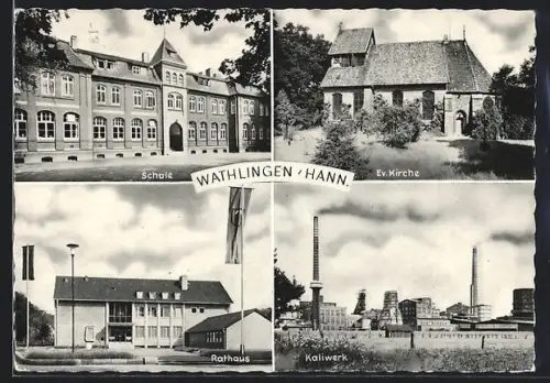 AK Wathlingen, Schule, Ev. Kirche, Rathaus, Kaliwerk