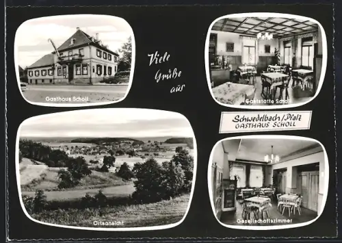 AK Schwedelbach /Pfalz, Gasthaus Scholl mit Gesellschaftszimmer, Ortsansicht aus der Ferne