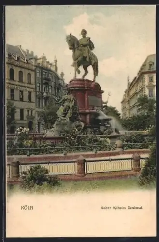 AK Köln-Neustadt, Kaiser Wilhelm Denkmal