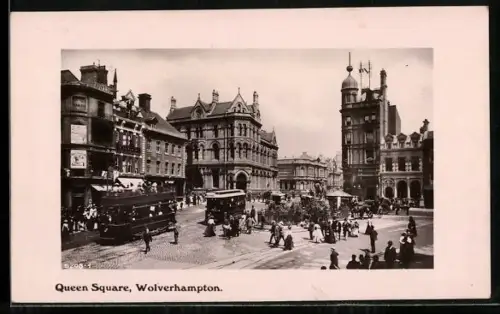 AK Wolverhampton, Queen Square with tram