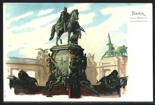 Lithographie Berlin, Kaiser-Wilhelm-I. Nationaldenkmal