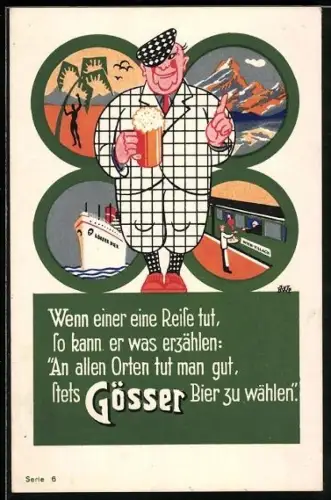 AK Gösser-Brauerei A.-G., Reisender mit Bierglas vor fernen Reisezielen, Brauerei-Werbung
