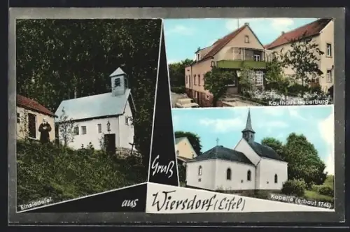 AK Wiersdorf /Eifel, Kapelle, Einsiedelei, Kaufhaus Neuerburg