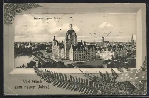AK Hannover, Neues Rathaus, Farn u. Fliegenpilz, Neujahrsgruss