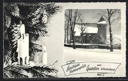 AK Gahlen /Rheinland, Kirche im Winter, Kerze und Tannenzweige, Festtagsgruss
