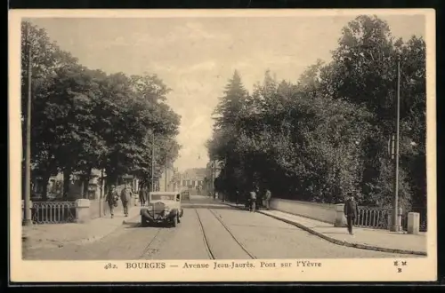 AK Bourges, Avenue Jean-Jaurès, Pont sur l`Yèvre