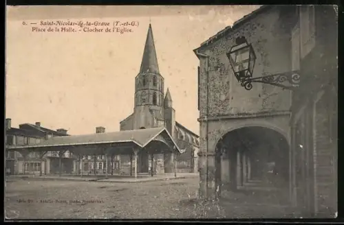 AK Saint-Nicolas-de-la-Grave, Place de la Halle, Clocher de l`Église