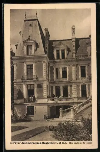 AK Réalville /T.-et-G., Le Foyer des Indirectes, Une partie de la facade