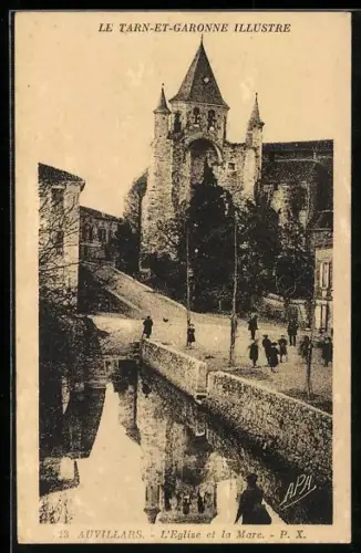 AK Auvillars /T.-et-G., L`Église et la Mare