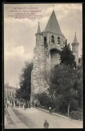 AK Auvillar, Clocher de l`Église du XIIe siècle, Monument historique