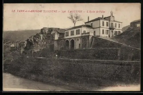 AK Laguépie /Tarn-et-Garonne, L`École de Filles au bord de la rivière