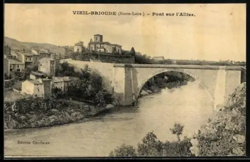 AK Vieil-Brioude /Haute-Loire, Pont sur l`Allier