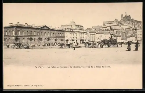 AK Le Puy, Le Palais de Justice et le Théâtre, vue prise de la Place Michelet