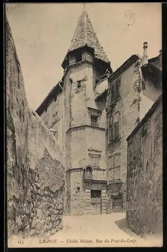 AK Le Puy, Vieille Maison, Rue du Prat-du-Loup