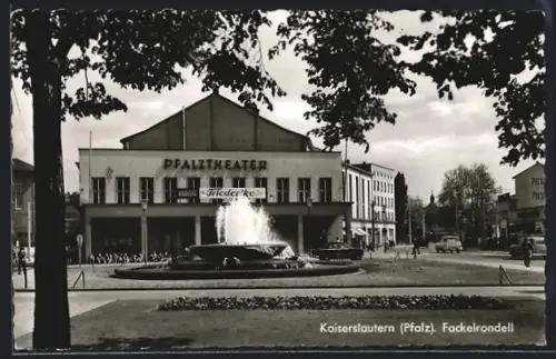 AK Kaiserslautern /Pfalz, Pfalztheater, Fackelrondell, Brunnen
