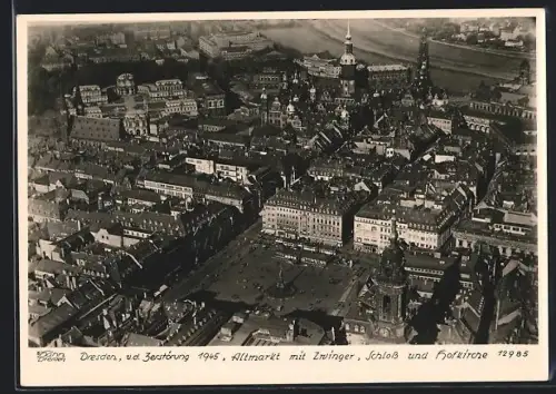 Foto-AK Walter Hahn, Dresden, Nr. 12985: Dresden, Altmarkt mit Zwinger, Hofkirche und Schloss