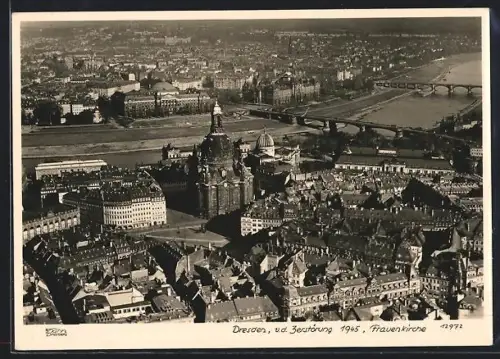 Foto-AK Walter Hahn, Dresden, NR: 12972, Dresden, Blick auf die Frauenkirche