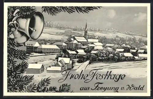 AK Freyung v. Wald, Winterliche Ortsansicht mit Kirche und Festtagsmotiv