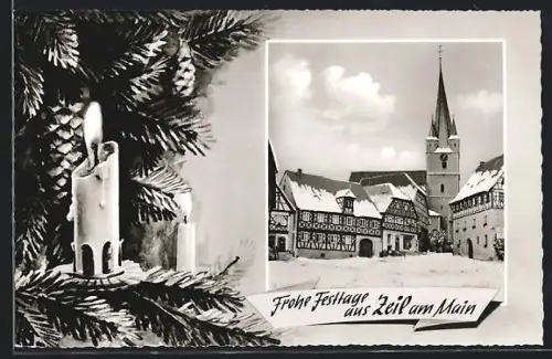 AK Zeil am Main, Verschneiter Marktplatz mit Kirche und Fachwerkhäusern, Kerze und Tannenzweige, Festtagsgruss