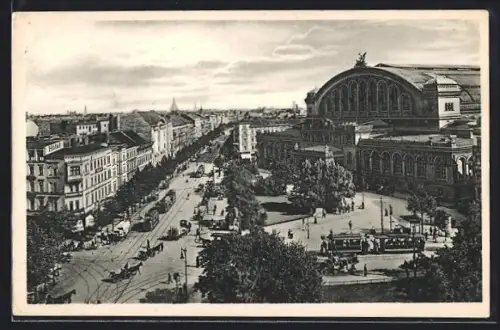AK Berlin, Königgrätzer Strasse, Anhalter Bahnhof