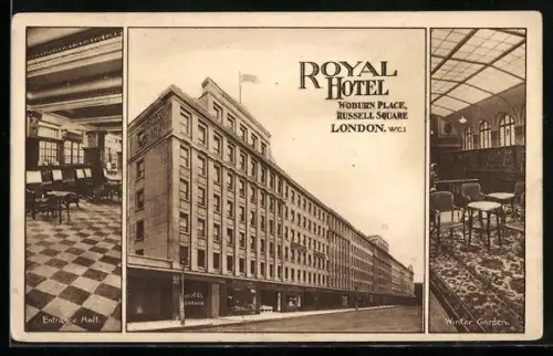 AK London, Royal Hotel, Entrance Hall, Winter Garden, Woburn Place, Russel Square, Aussen- u. Innenansichten