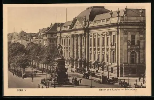 AK Berlin, Unter den Linden, Bibliothek, Reiterstandbild Friedrichs des Grossen