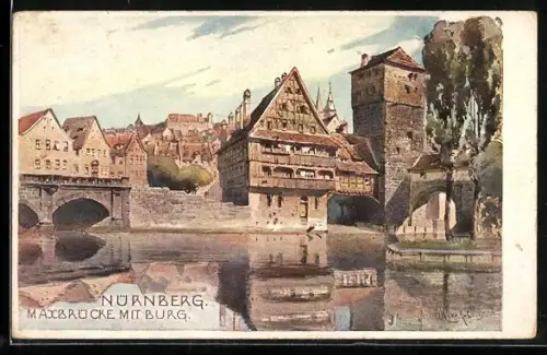 Künstler-AK Nürnberg, Maxbrücke, Burg