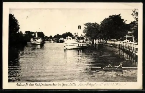 AK Berlin-Köpenick, Ankunft der Kaffeeedampfer in Gaststätte Neu-Helgoland an der Müggel