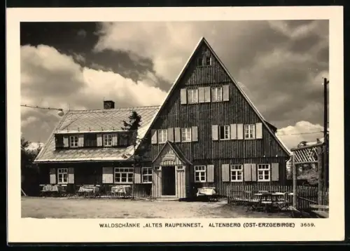 AK Altenberg, Gasthaus Waldschänke Altes Raupennest mit Gartenlokal