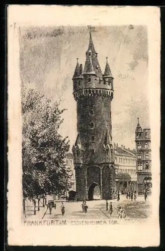 Künstler-AK Frankfurt a. M., Eschenheimer Tor