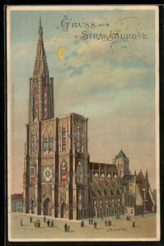 Lithographie Strassburg i. E., Münster mit leuchtenden Fenstern und Mondsichel im Gegenlicht, Halt gegen das Licht