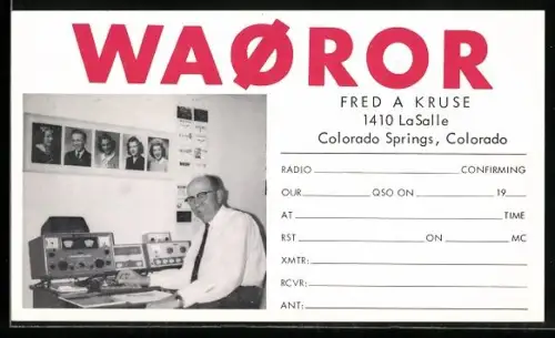 AK Radio Waoror, Fred A. Kruse, Colorado Springs