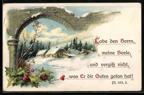AK Lobe den Herrn, meine Seele, und vergiss nicht, was Er dir Gutes getan hat, Schneelandschaft mit Stechpalme