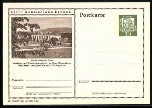 AK Aalen /Württ., Neue Stadt- und Sporthalle, Ganzsache Lernt Deutschland kennen