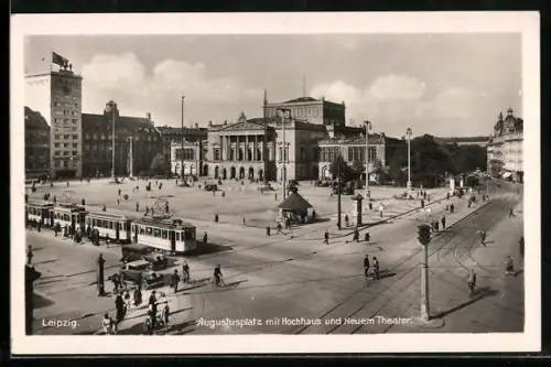 AK Leipzig, Augustusplatz mit Hochhaus und neuen Theater und Strassenbahn