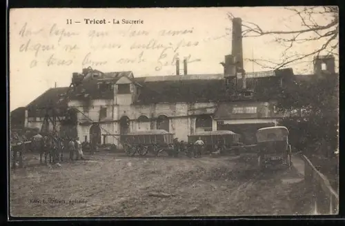 AK Tricot, La Sucrerie, Zuckerfabrik mit Transportkutschen davor