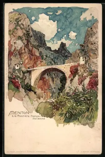 Künstler-AK Manuel Wielandt: Menton, Brücke an d. franz.-ital. Grenze