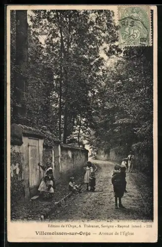 AK Villemoisson-sur-Orge, Avenue de l'Eglise
