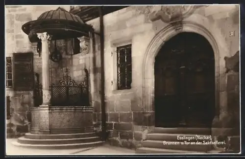 AK Esslingen /Neckar, Brunnen und Tor an der Sektkellerei