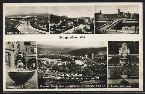 AK Stuttgart-Cannstatt, Neckar m. Eisenbahn-Viadukt, Kursaal, Wilhelmsbrücke, Erbsenbrunnen, Wilhelma-Pavillon