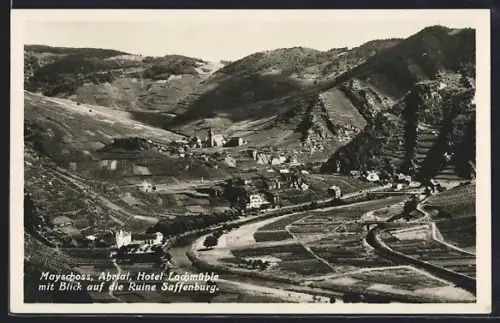 AK Mayschoss, Ahrtal, Hotel Lochmühle u. Blick auf Ruine Saffenburg