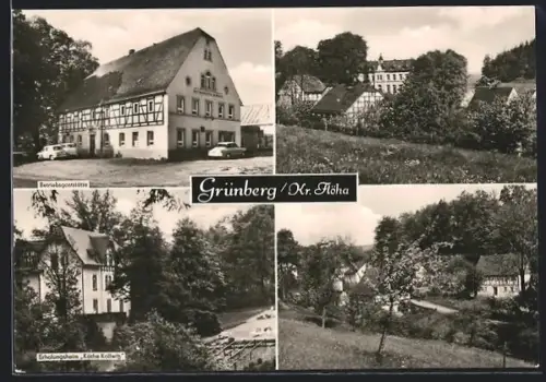 AK Grünberg /Flöha, Erholungsheim Käthe Kollwitz, Betriebsgaststätte und Ortsansichten