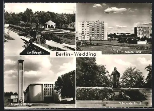 AK Berlin-Wedding, Schillerpark, Schillerhöhe, Aloysius Kirche, Schillerdenkmal