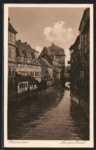 AK Hannover, An der Insel, Fachwerkhäuser am Wasserlauf